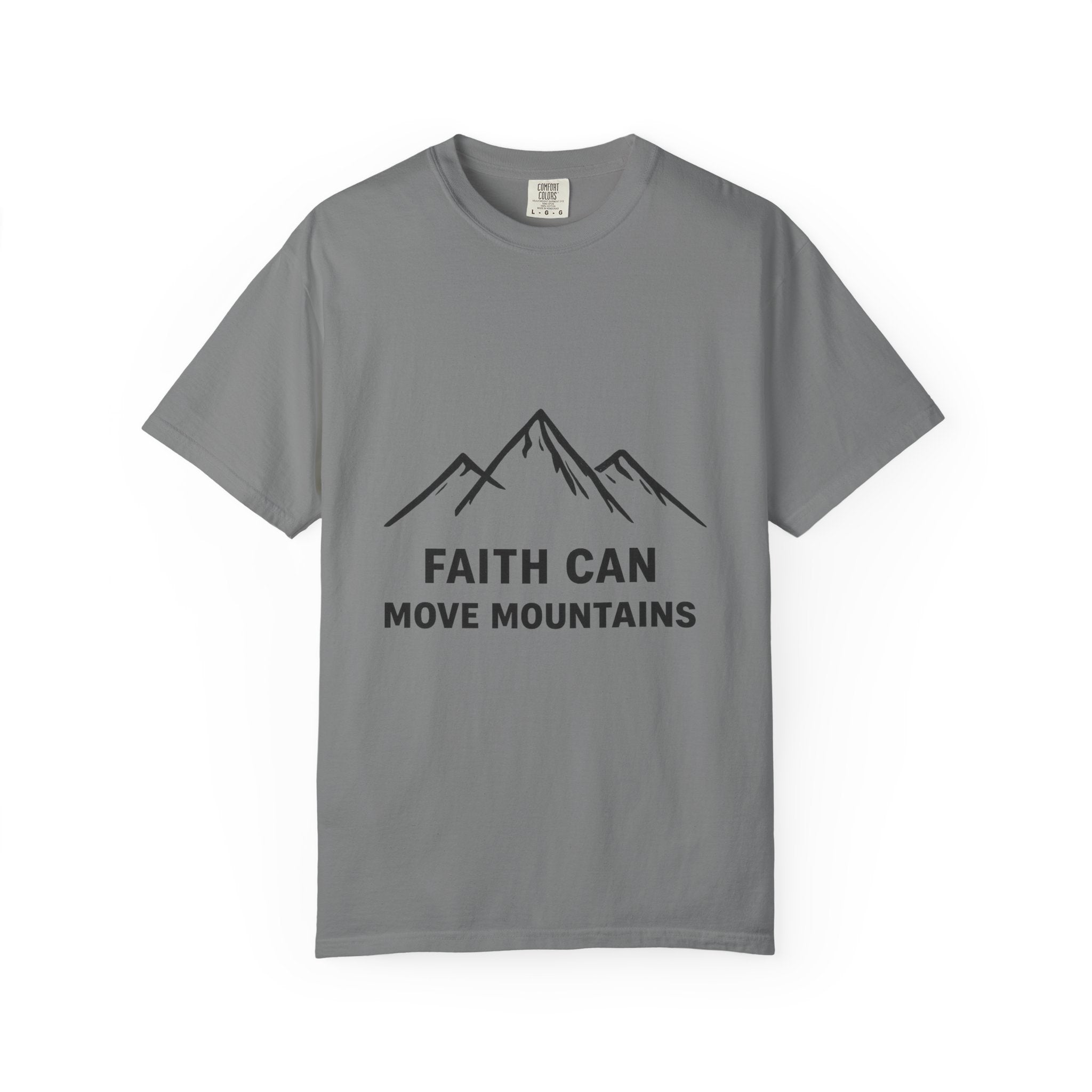 Faith Can Move Mountains T-Shirt — Inspirational Mountain Graphic Tee