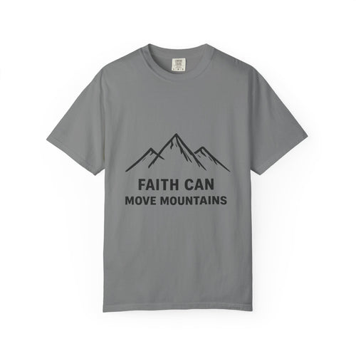 Faith Can Move Mountains T-Shirt — Inspirational Mountain Graphic Tee