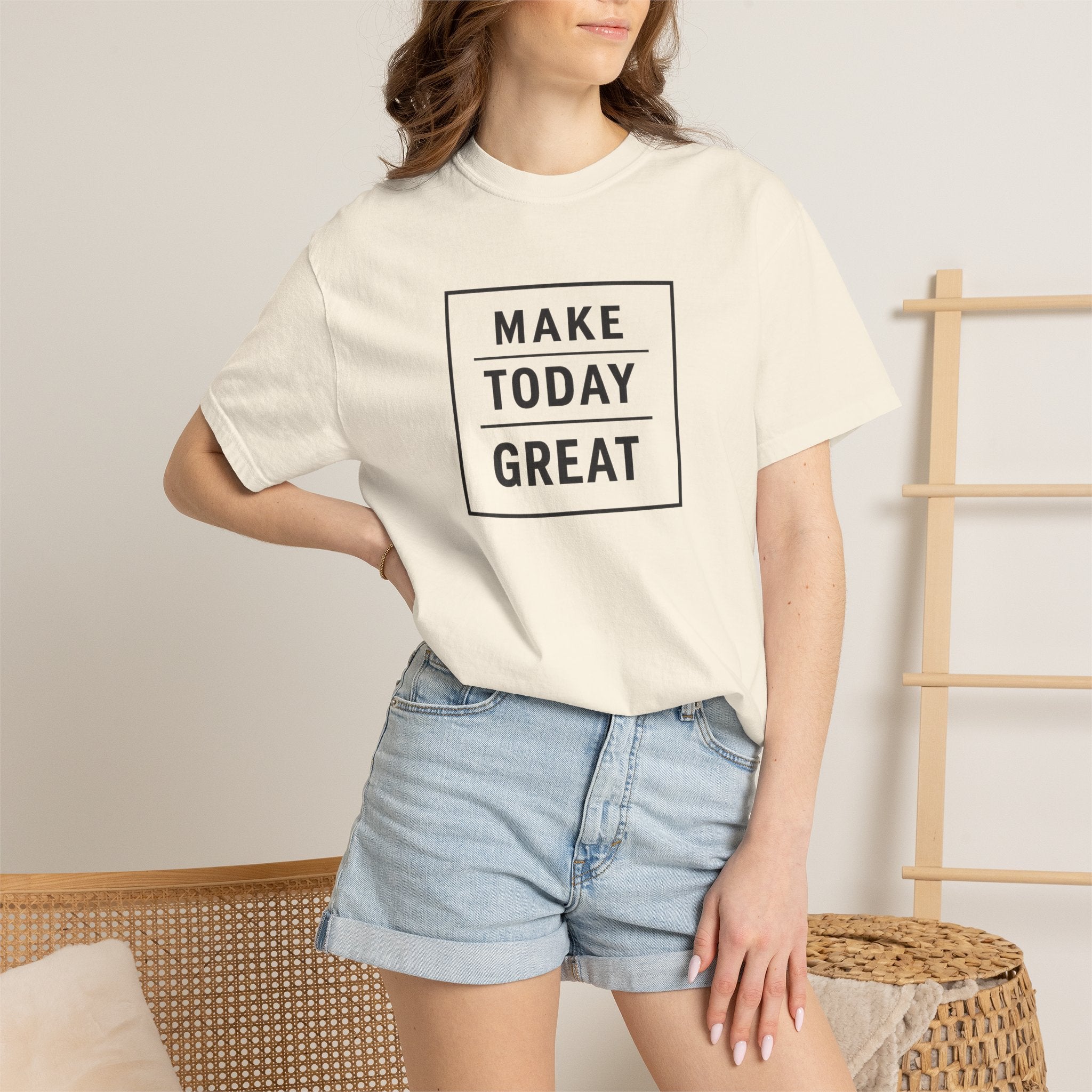 Make Today Great T-Shirt — Inspirational Graphic Tee