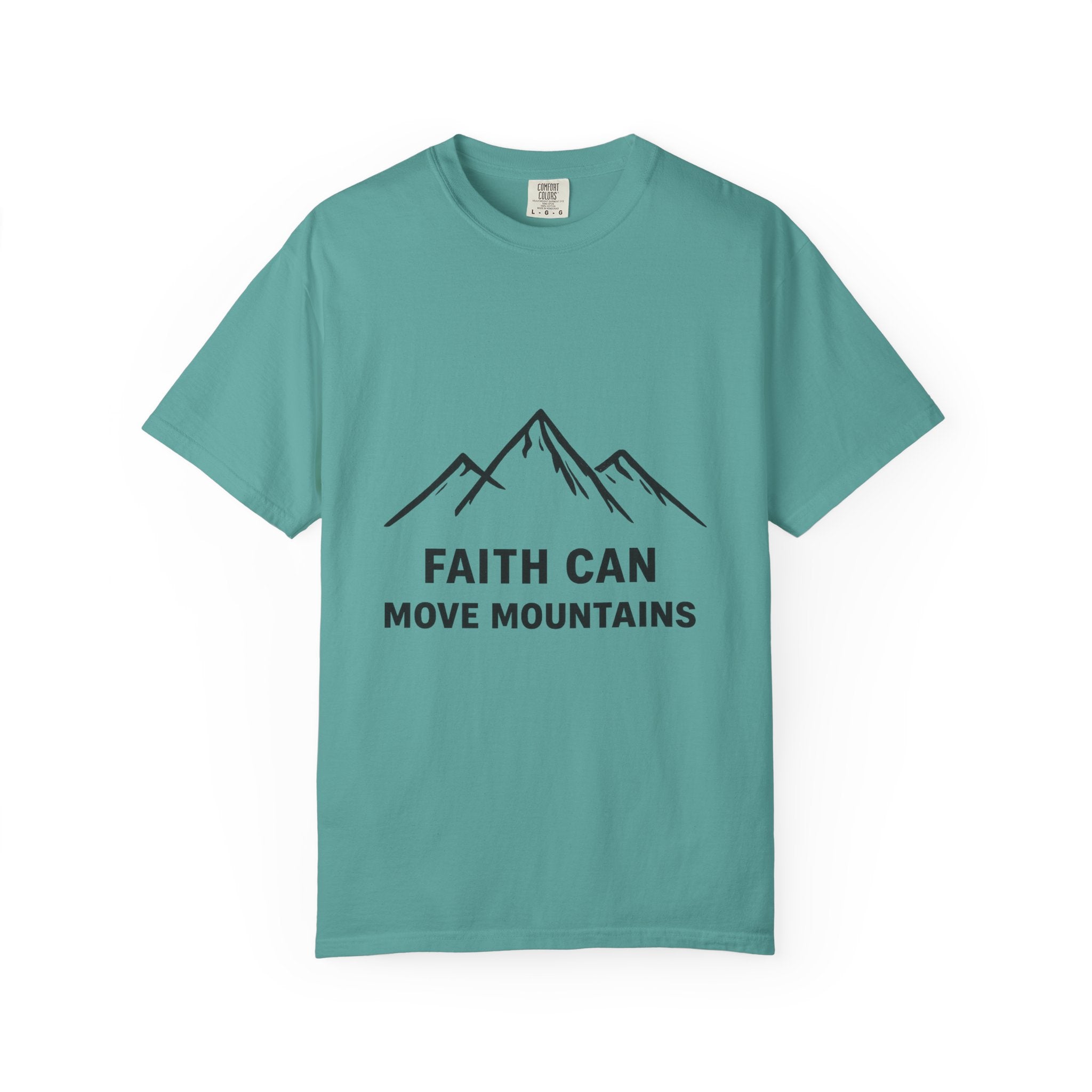Faith Can Move Mountains T-Shirt — Inspirational Mountain Graphic Tee