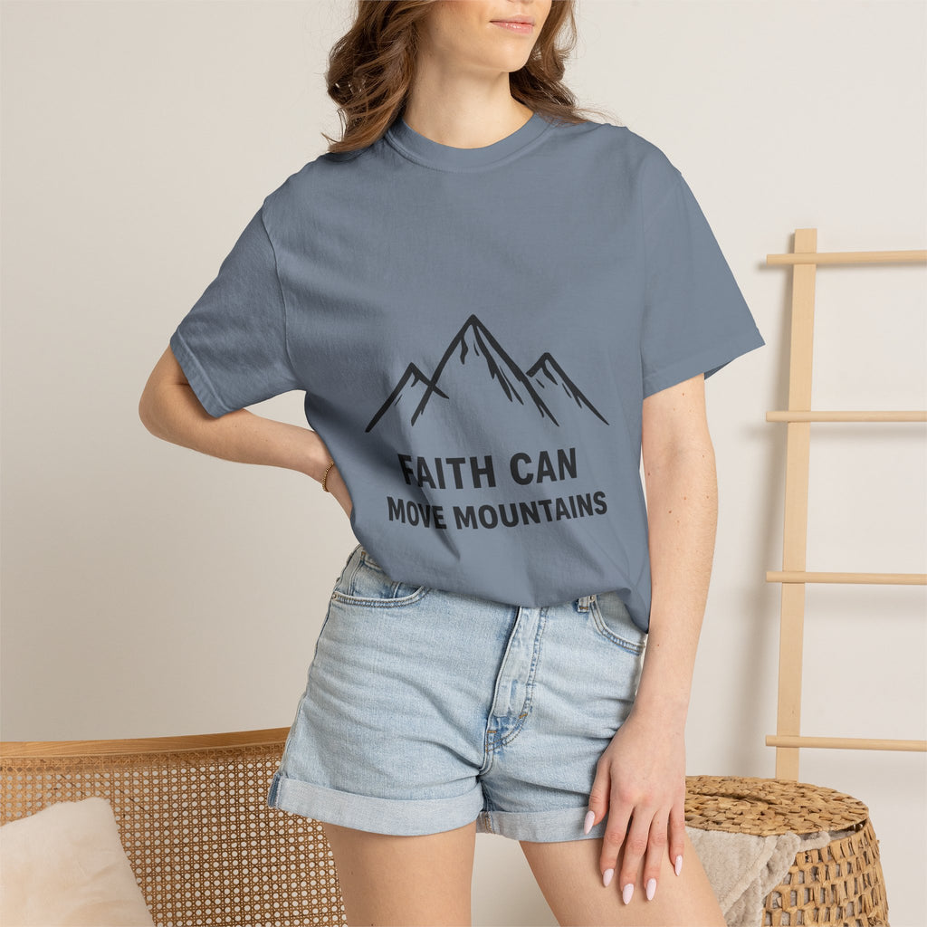 Faith Can Move Mountains T-Shirt — Inspirational Mountain Graphic Tee