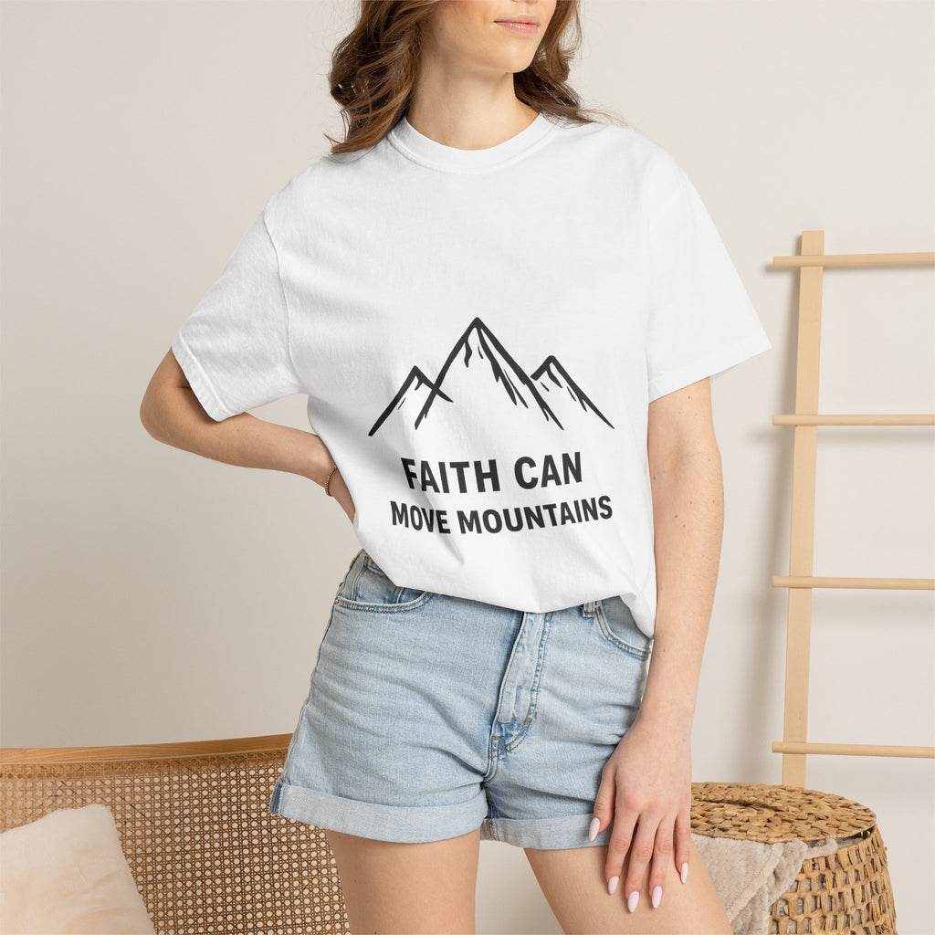 Faith Can Move Mountains T-Shirt — Inspirational Mountain Graphic Tee