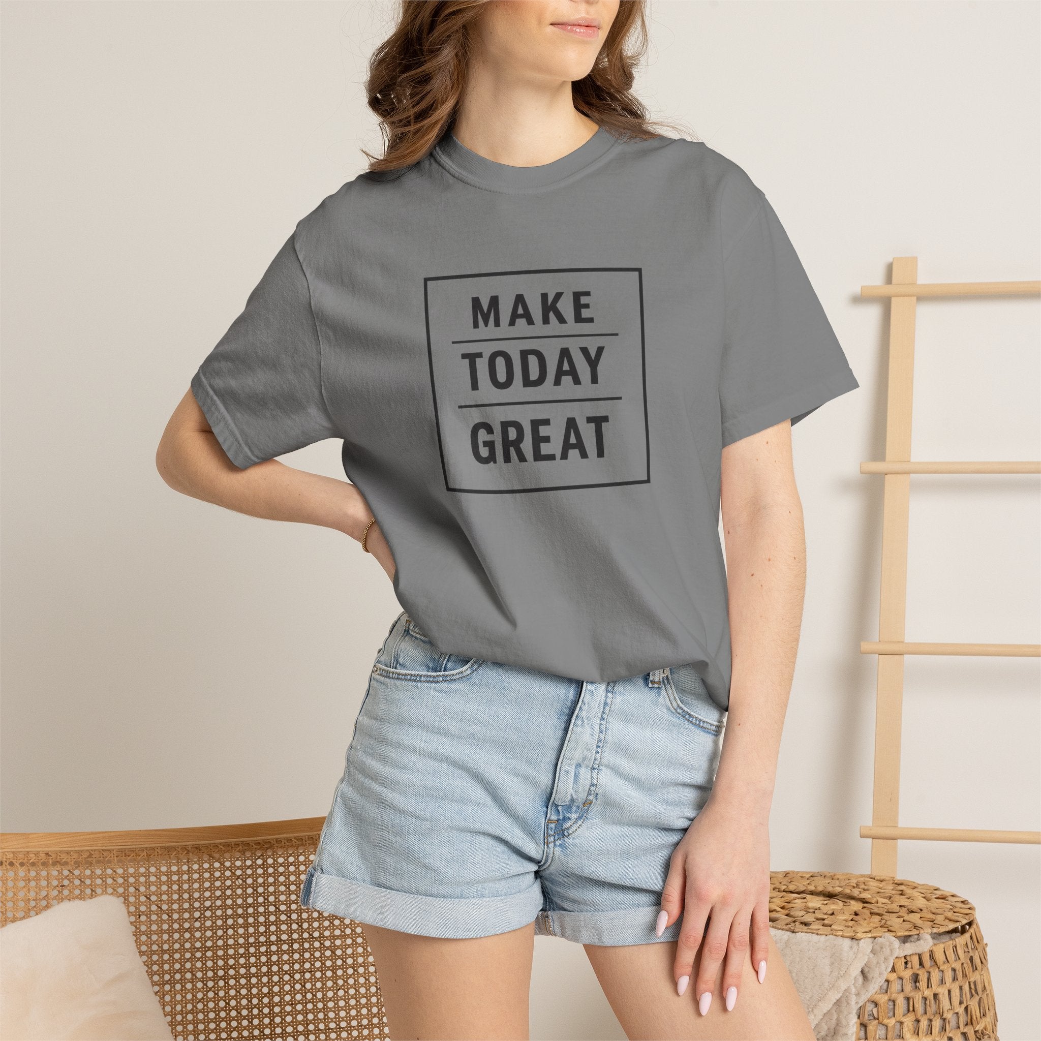 Make Today Great T-Shirt — Inspirational Graphic Tee